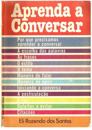 SANTOS, Eli Rozendo dos (1980) Aprenda A Conversar.pdf