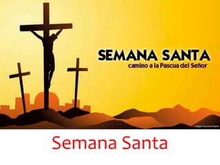 Semana Santa
 