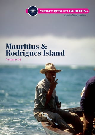 Santosha Guides Vol.1 MAURITIUS & RODRIGUES  Slide 1