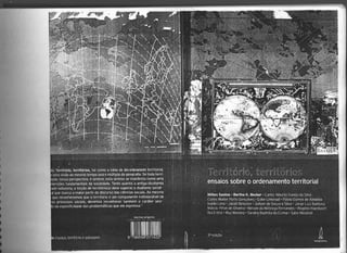 Santos, milton & becker, bertha k. (org)   território, territórios - ensaios sobre o ordenamento territorial