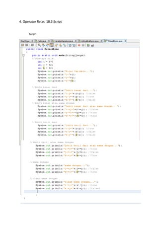 4. Operator Relasi 10.3 Script


      Script:
 