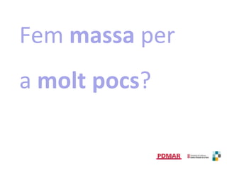 Promoure l’atenció personalitzada. 