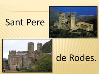 Sant Pere de Rodes