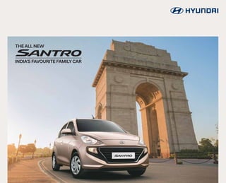 Copyright©2018.HyundaiMotorIndiaLimited.AllRightsReserved.LaunchOct,2018
Dealer’s Name & Address
• Some of the equipments illustrated or described in this leaflet may not be supplied as standard equipment and may be available at
extra cost • Technical specifications have been rounded off to the nearest value • Hyundai Motor India reserves the right to change
specifications, schemes and equipment without prior notice • Body colours are trim specific • The colour plates shown may vary
slightly from the actual colours due to the limitations of the printing process • Please consult your dealer for full information and
availability on colours and trims. Apple CarPlay is a trademark of Apple Inc. Android Auto is a trademark of Google Inc. **Terms &
conditions apply.
HYUNDAI MOTOR INDIA LTD.
2nd, 5th & 6th Floor, Corporate One - Baani Building,
Plot No. 5, Commercial Centre, Jasola, New Delhi-110025
Visit us at www.hyundai.co.in or call us at 1800-11-4645 (Toll Free) 098-7356-4645.
For more details,
please consult your Hyundai Dealers.
Complete Peace of Mind for Customers
3 Yrs/1,00,000kms Warranty &
3 Yrs Road Side Assistance
Lowest Cost of Maintenance**
Know Your SANTRO Program
Assured Same Day Service Delivery
Service at your Doorstep
 