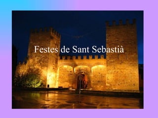 Festes de Sant Sebastià 