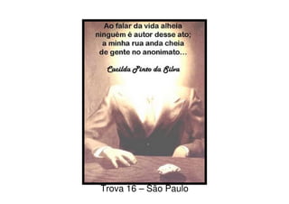 Trova 16 – São Paulo
 