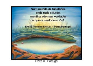 Trova 3 - Portugal
 