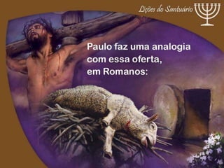 Santuário    a redenção em símbolos