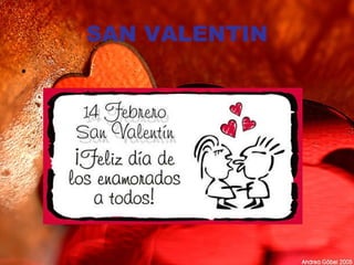 SAN VALENTIN 