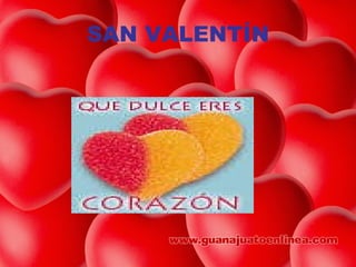 SAN VALENTÍN 