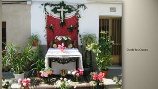 Día de las Cruces.
 