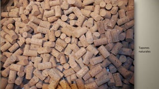 Tapones
naturales
 