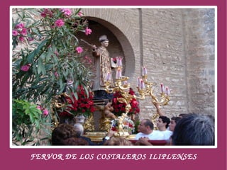     FERVOR DE LOS COSTALEROS ILIPLENSES
                       
 