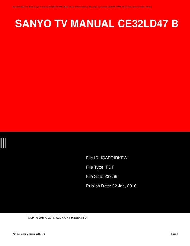 Sanyo tvmanualce32ld47b