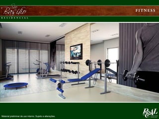 Material preliminar de uso interno. Sujeito a alterações.
 