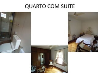QUARTO COM SUITE