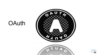 OAuth
 