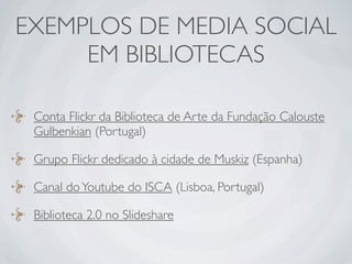 Ferramentas da Web 2.0 em Bibliotecas