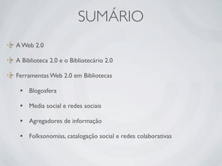 Ferramentas da Web 2.0 em Bibliotecas