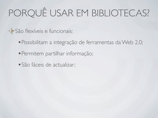 Ferramentas da Web 2.0 em Bibliotecas