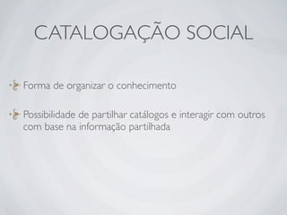 Ferramentas da Web 2.0 em Bibliotecas