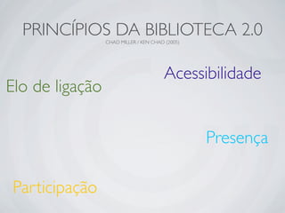 Ferramentas da Web 2.0 em Bibliotecas