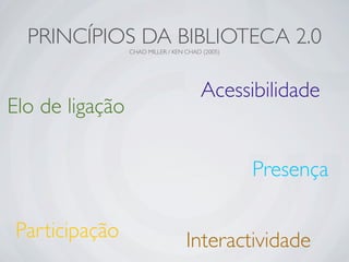 Ferramentas da Web 2.0 em Bibliotecas