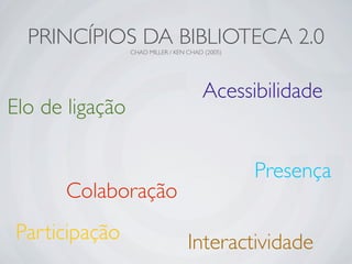 Ferramentas da Web 2.0 em Bibliotecas