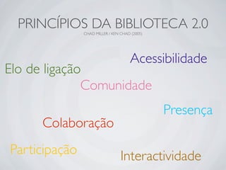Ferramentas da Web 2.0 em Bibliotecas