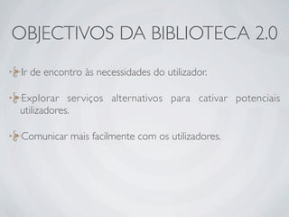 Ferramentas da Web 2.0 em Bibliotecas