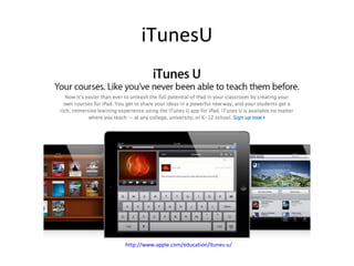 iTunesU




http://www.apple.com/education/itunes-u/
 