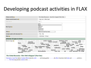 Developing podcast activities in FLAX
 