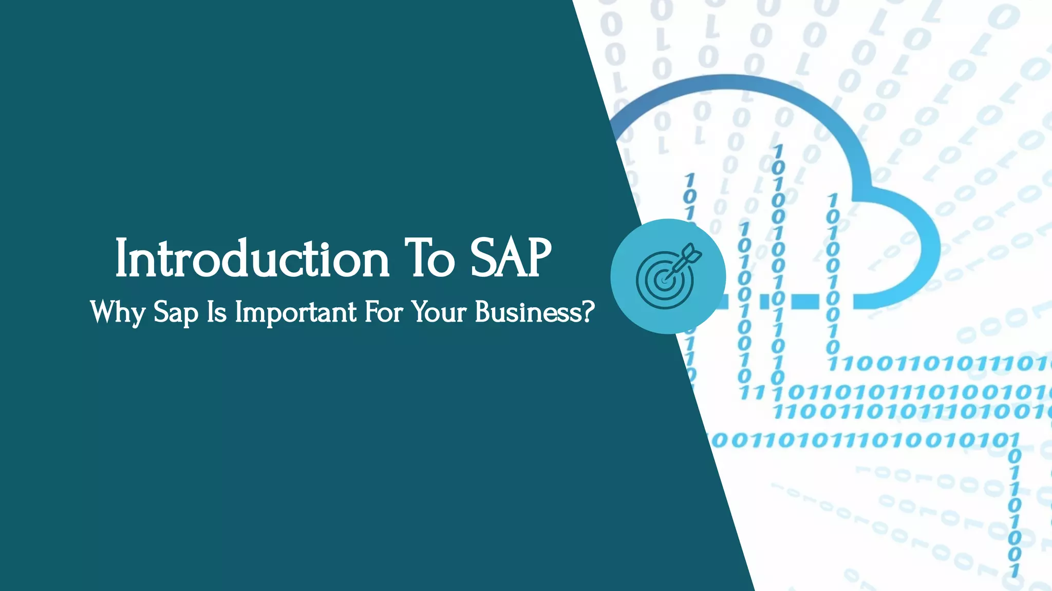 Introduction to SAP - Why SAP is Important for your Business | PPT