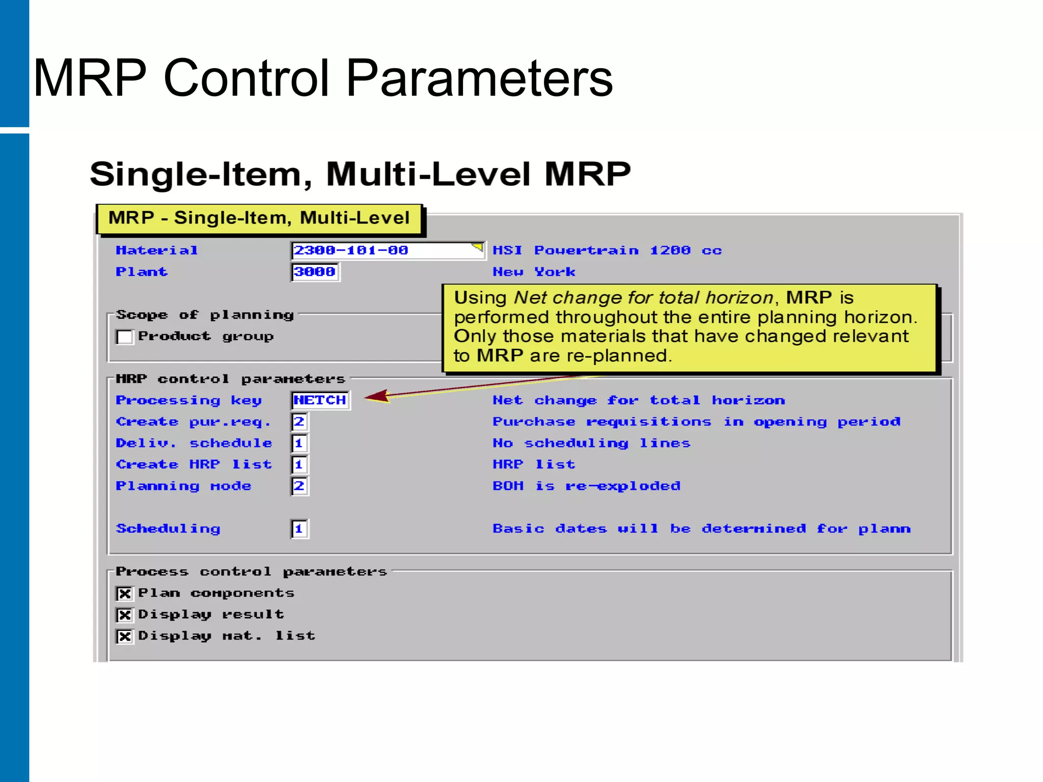MRP Control Parameters
 