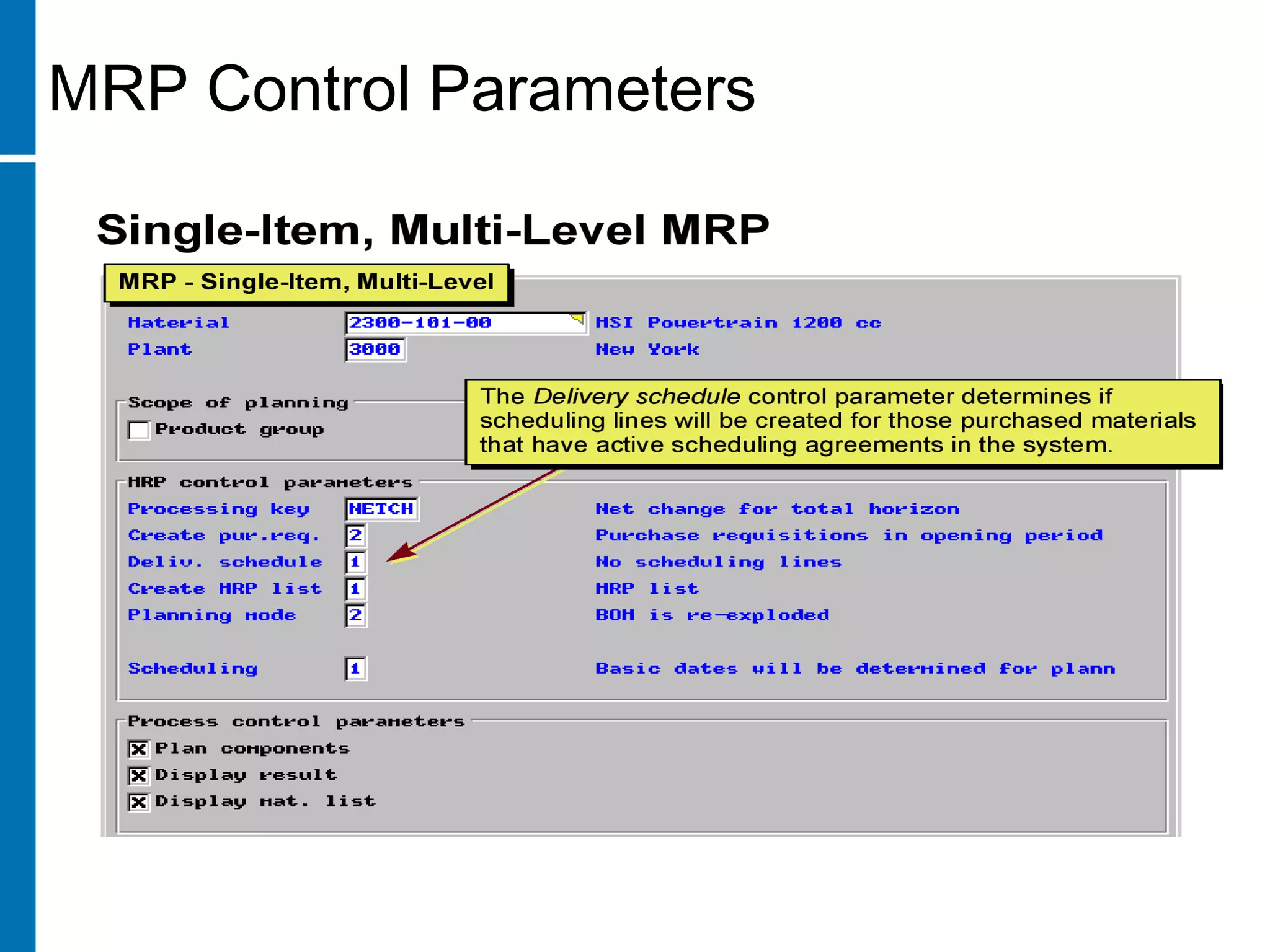 MRP Control Parameters
 