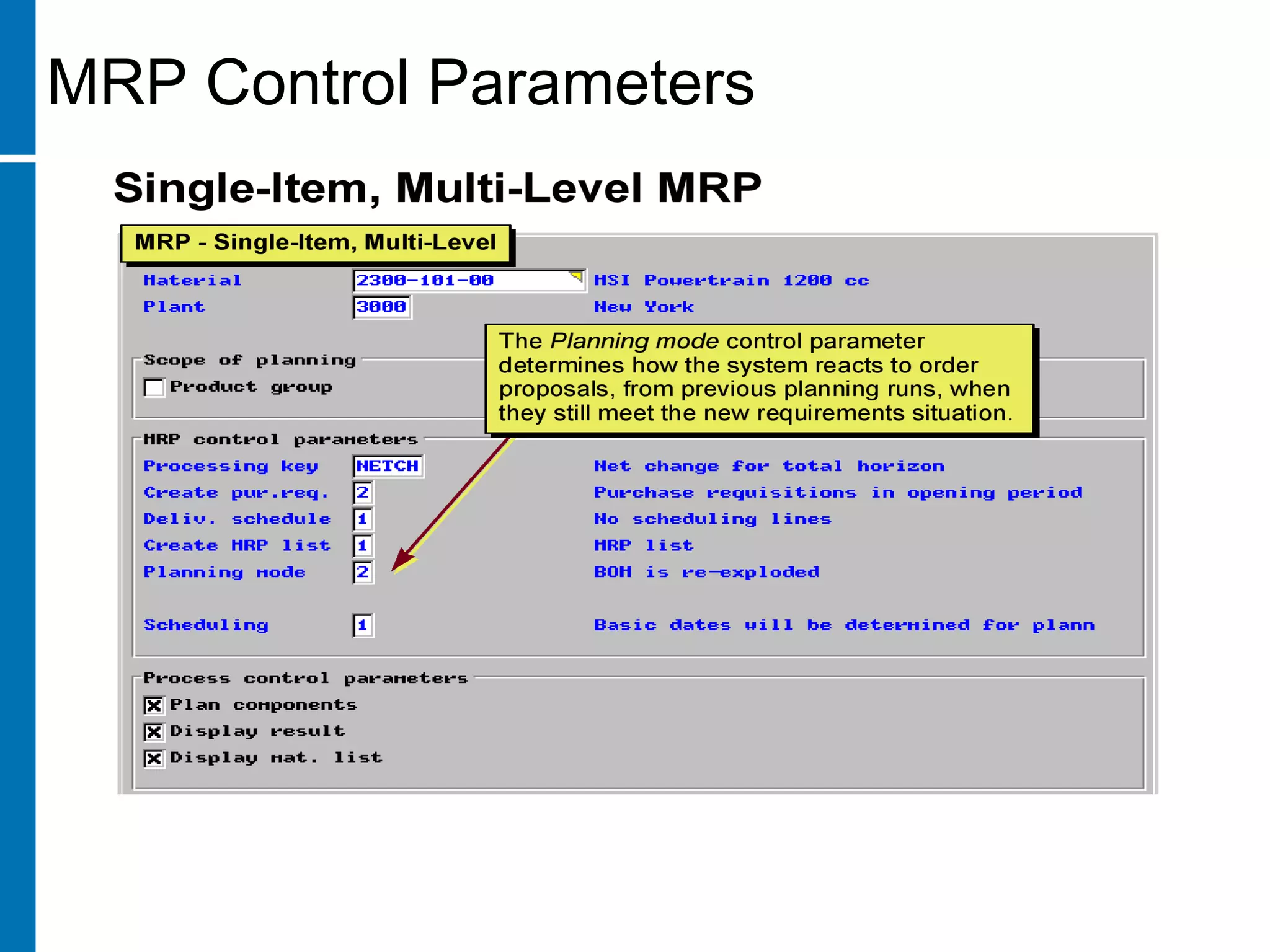 MRP Control Parameters
 