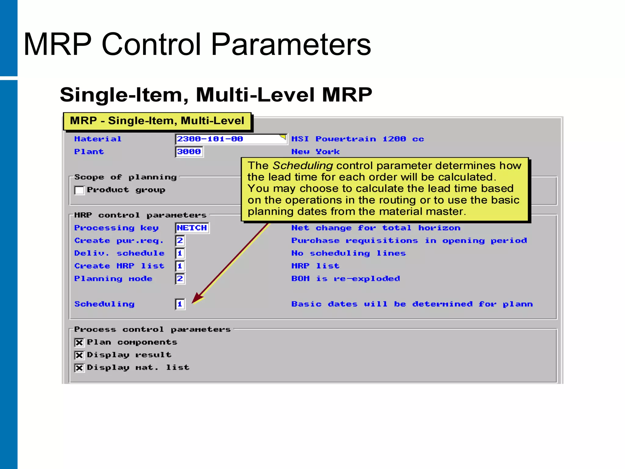 MRP Control Parameters
 