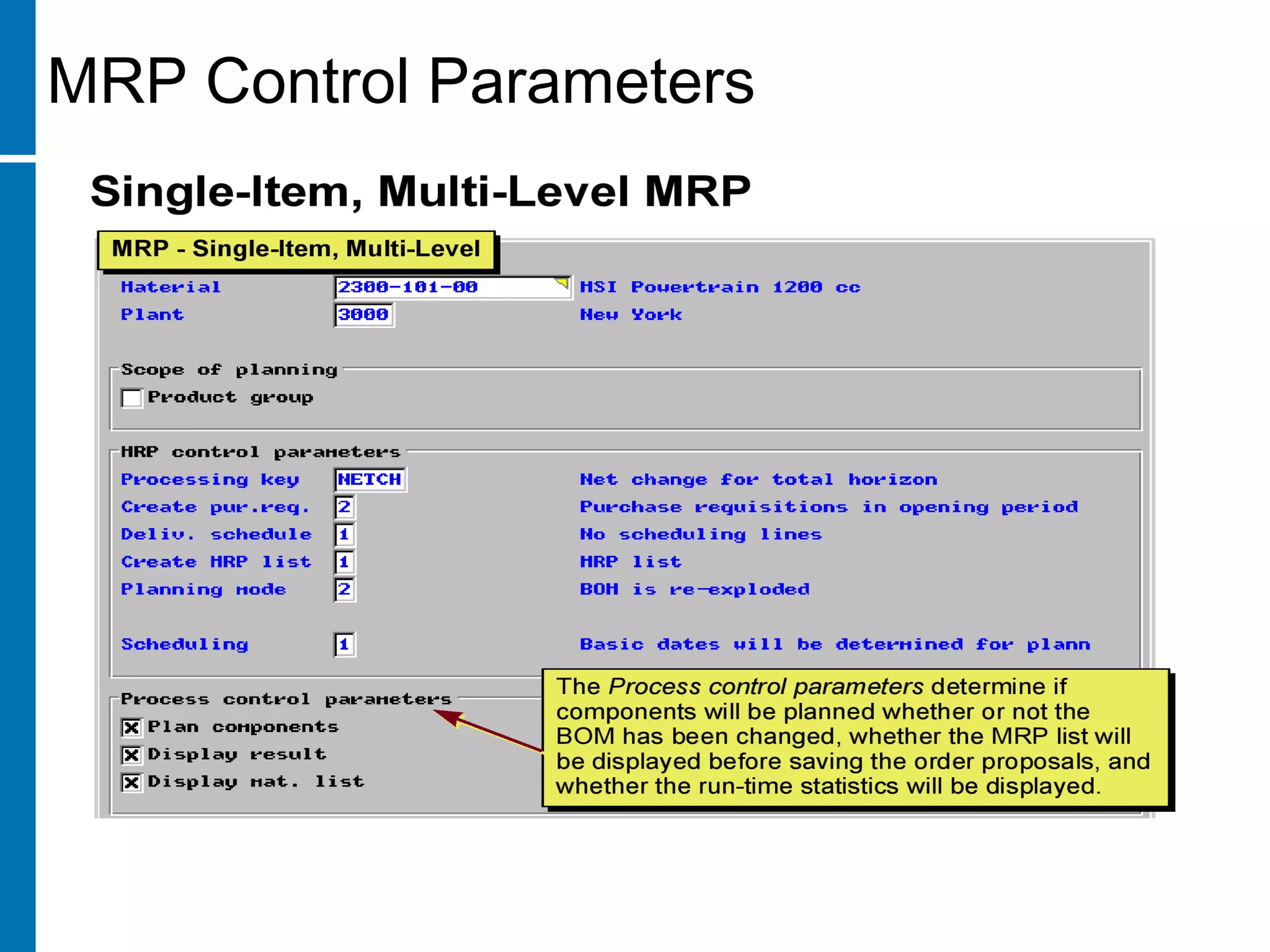 MRP Control Parameters
 