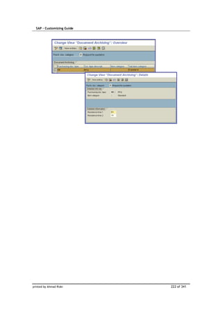 SAP – Customizing Guide




printed by Ahmad Rizki      222 of 341
 