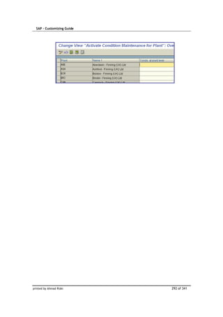 SAP – Customizing Guide




printed by Ahmad Rizki      292 of 341
 