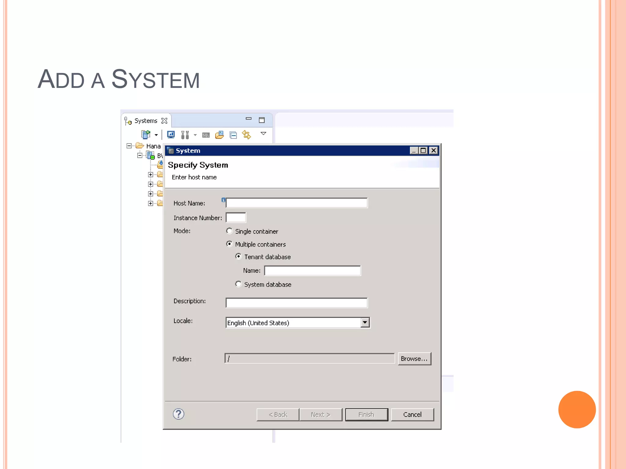 ADD A SYSTEM
 