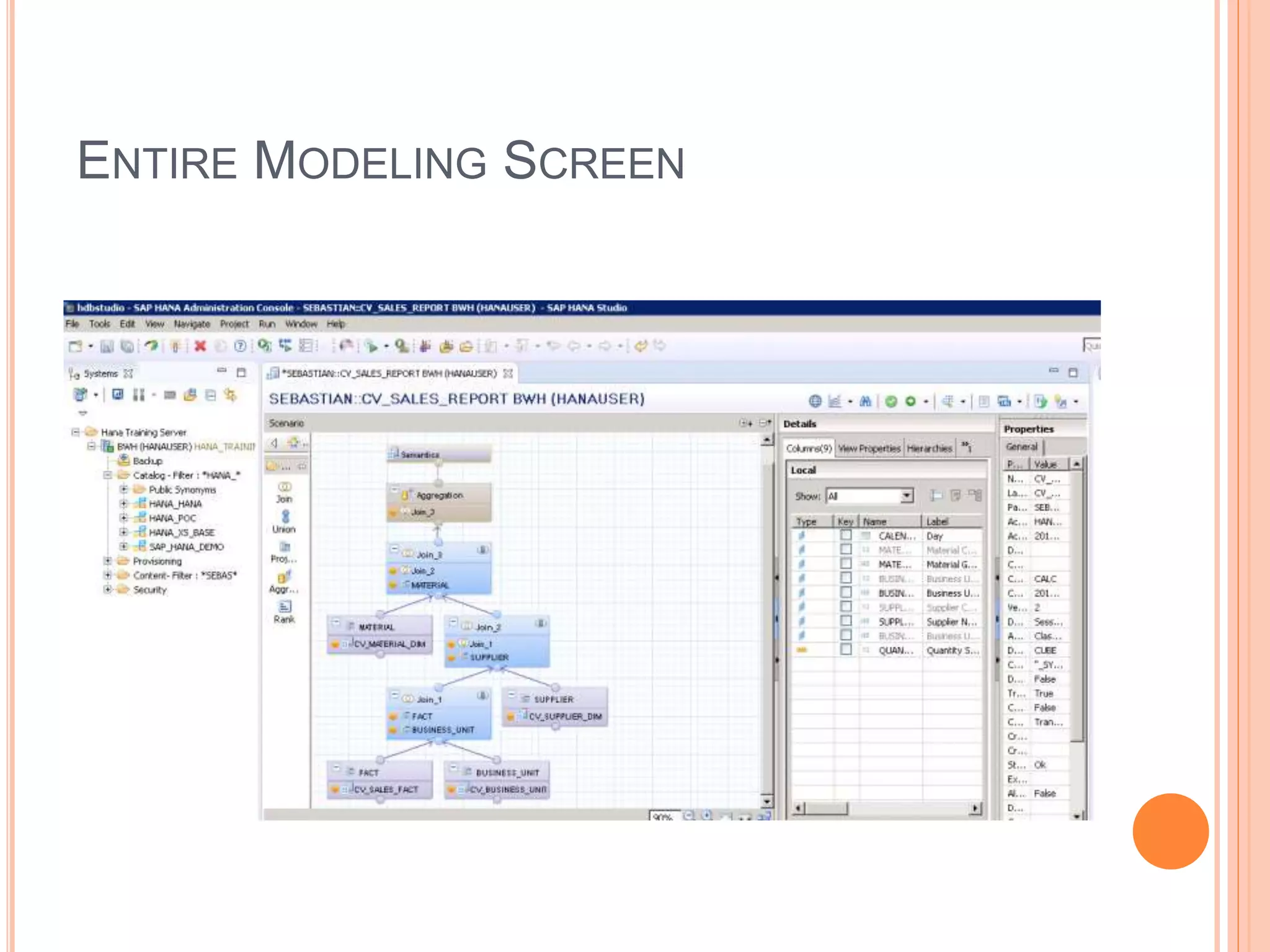 ENTIRE MODELING SCREEN
 