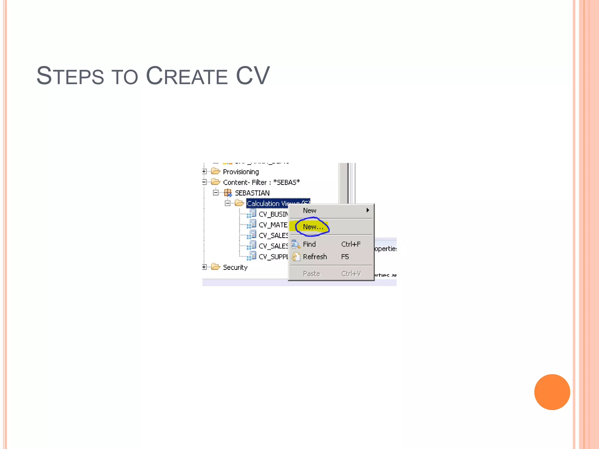 STEPS TO CREATE CV
 