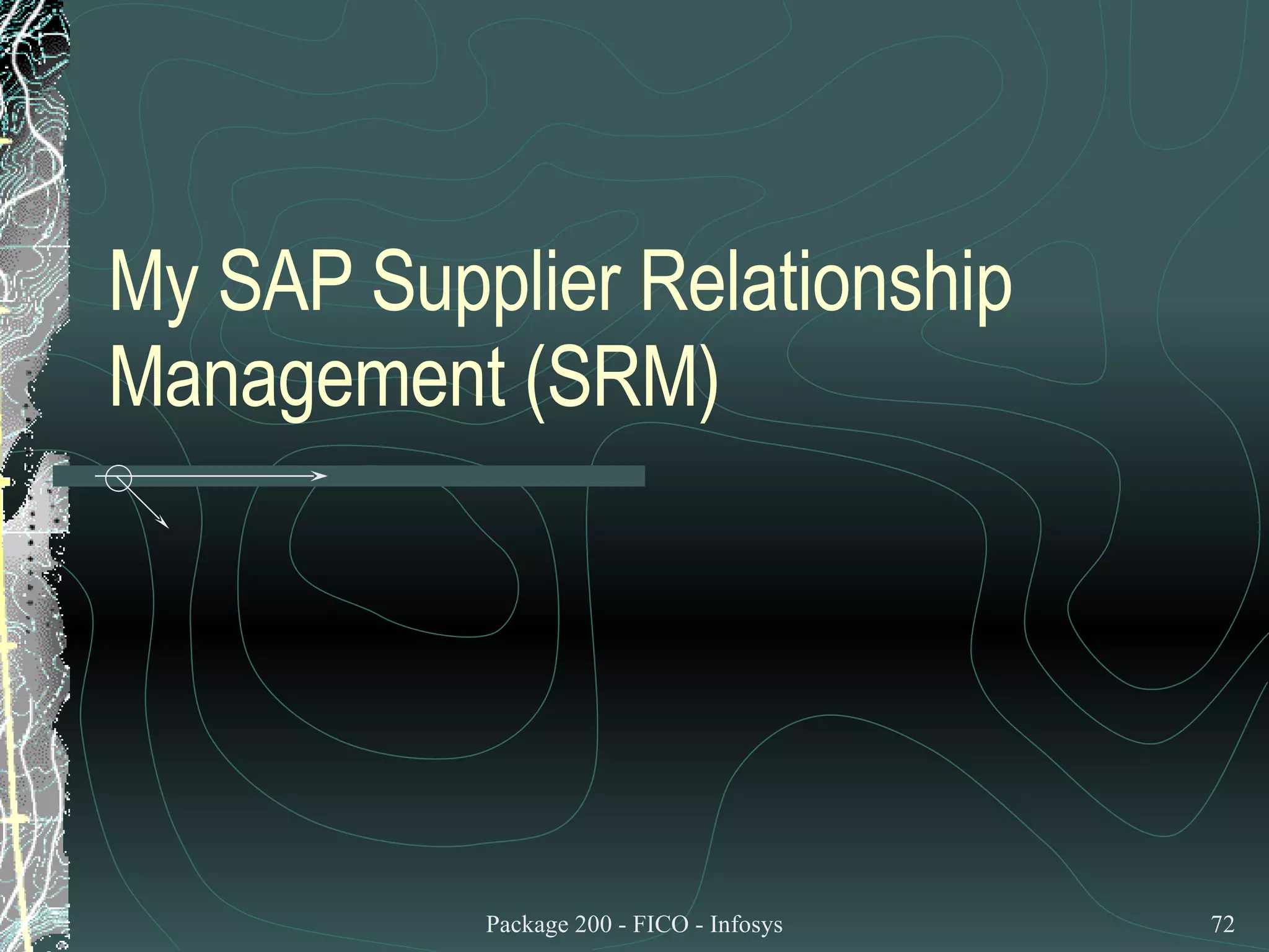 My SAP Supplier Relationship Management (SRM) 