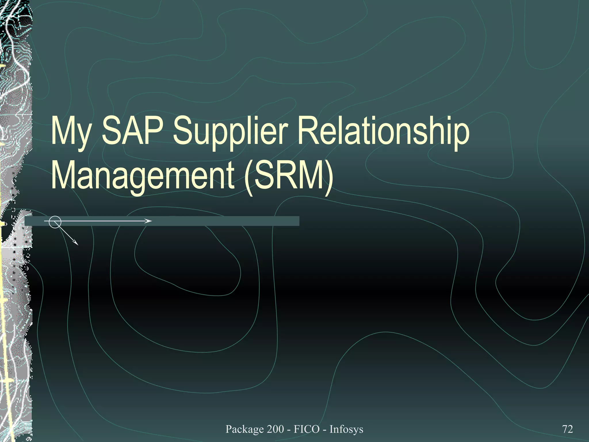 My SAP Supplier Relationship Management (SRM) 
