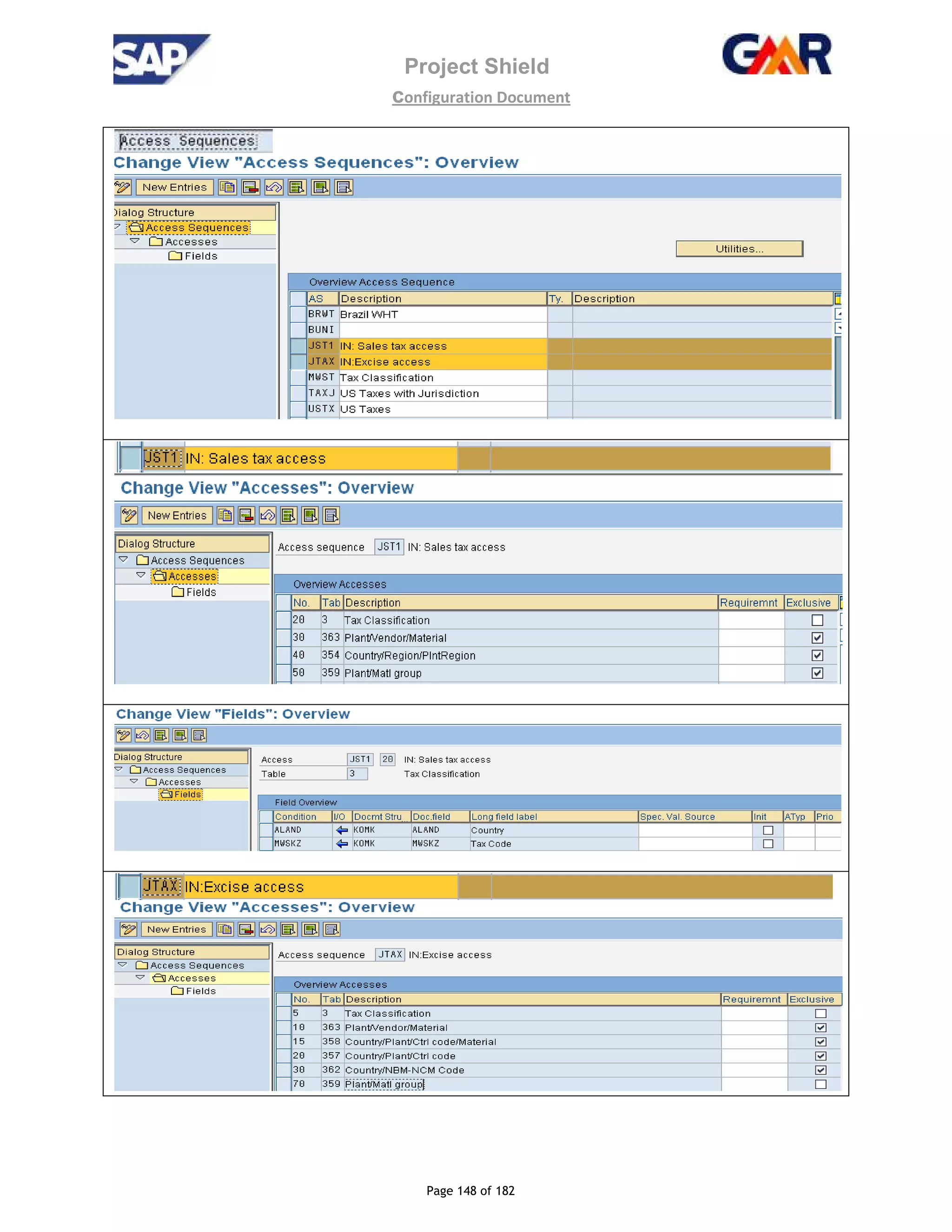 Project Shield
configuration Document
Page 148 of 182
 