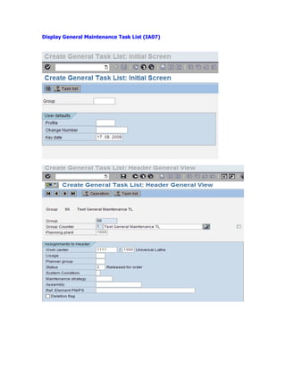 Display General Maintenance Task List (IA07)
 
