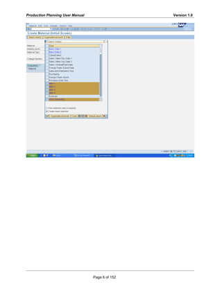 Production Planning User Manual Version 1.0
Page 6 of 152
 