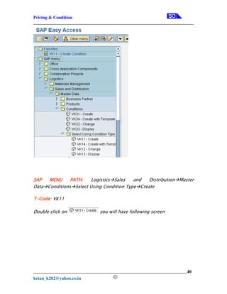 Sap Sd Pricing: In Depth Step By Step Configuration Guide – MXLQN