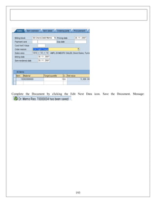 Complete the Document by clicking the Edit Next Data icon. Save the Document. Message:
.

193

 